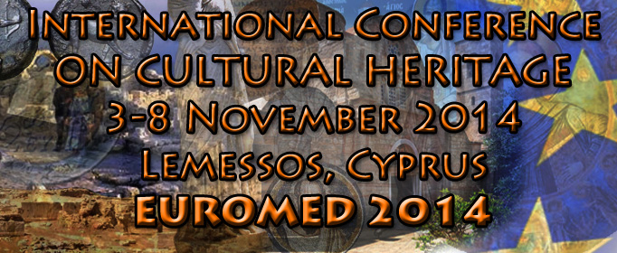 International Conference on Cultural Heritage EUROMED 2014